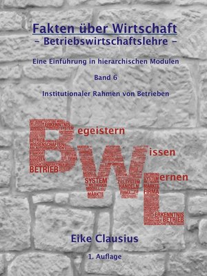 cover image of Fakten über Wirtschaft--Band 6--BetriebsWirtschaftsLehre -